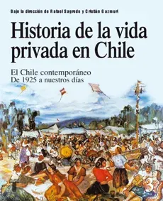 HISTORIA DE LA VIDA PRIVADA EN CHILE T31