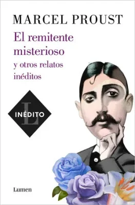 EL REMITENTE MISTERIOSO Y OTROS RELATOS INEDITOS1