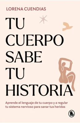 TU CUERPO SABE TU HISTORIA1