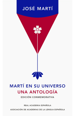MARTI EN SU UNIVERSO UNA ANTOLOGIA1