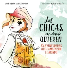 LA CHICAS VAN DONDE QUIEREN1