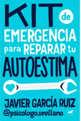 KIT DE EMERGENCIA PARA REPARAR TU AUTOESTIMA1