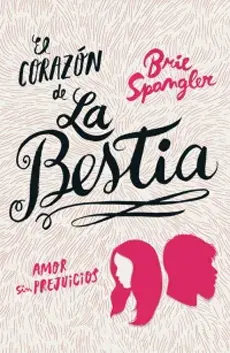 EL CORAZON DE LA BESTIA1