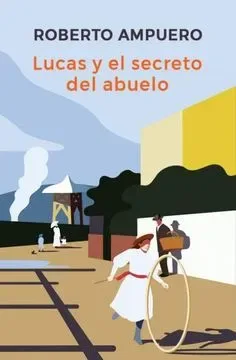 LUCAS Y EL SECRETO DEL ABUELO1