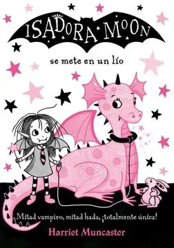 ISADORA MOON SE METE EN UN LIO1