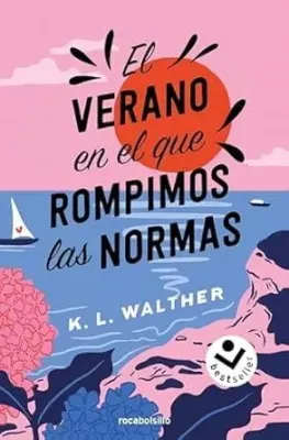 EL VERANO EN EL QUE ROMPIMOS LAS NORMAS1