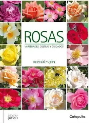 ROSAS VARIEDADES CULTIVO Y CUIDADOS1