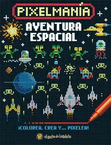 PIXELMANIA AVENTURA ESPACIAL1