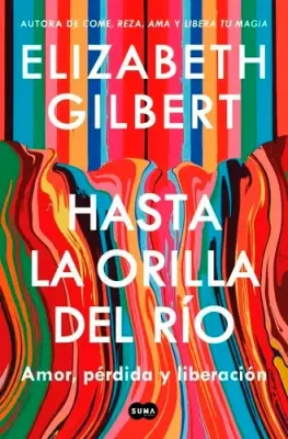 HASTA LA ORILLA DEL RÍO1