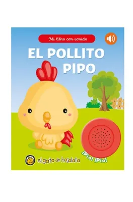 EL POLLITO PIPO MI LIBRO CON SONIDO1