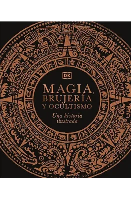 MAGIA, BRUJERIA Y OCULTISMO1