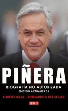 PIÑERA BIOGRAFIA NO AUTORIZADA1