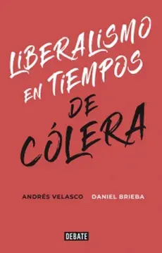LIBERALISMO EN TIEMPOS DE COLERA1