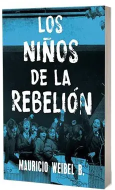 LOS NIÑOS DE LA REBELION1