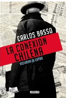 LA CONEXION CHILENA1