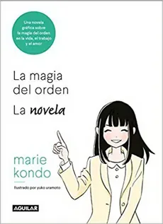 LA MAGIA DEL ORDEN UNA NOVELA ILUSTRADA1