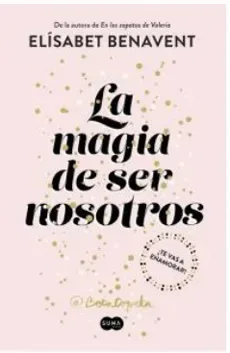 LA MAGIA DE SER NOSOTROS SOFIA 21