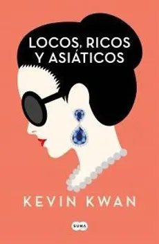 LOCOS RICOS Y ASIATICOS1