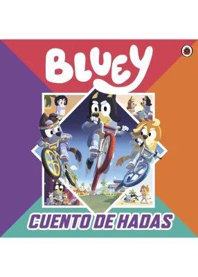 BLUEY CUENTO DE HADAS1
