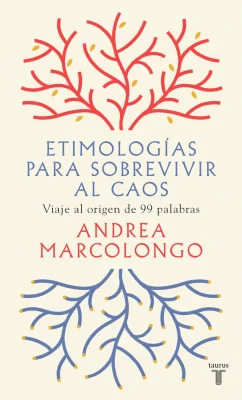 ETIMOLOGIAS PARA SOBREVIVIR AL CAOS1