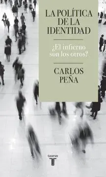 LA POLITICA DE LA IDENTIDAD1