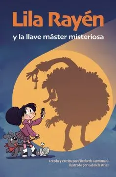 LILA RAYEN Y LA LLAVE MASTER MISTERIOSA1