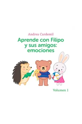 APRENDE CON FILIPO Y SUS AMIGOS EMOCIONES VOLUMEN 11