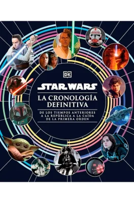 STAR WARS LA CRONOLOGIA DEFINITIVA1