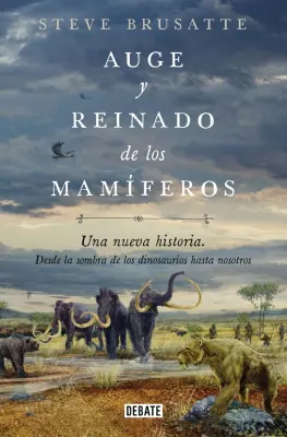 AUGE Y REINADO DE LOS MAMIFEROS1
