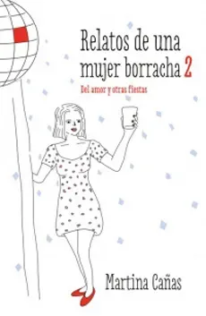 RELATOS DE UNA MUJER BORRACHA 21