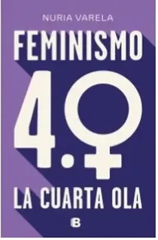 FEMINISMO 4.0 LA CUARTA OLA1
