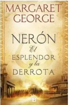 NERON EL ESPLENDOR Y LA DERROTA1