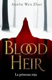 BLOOD HEIR LA PRINCESA ROJA1