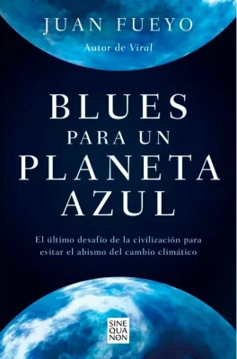 BLUES PARA UN PLANETA AZUL1