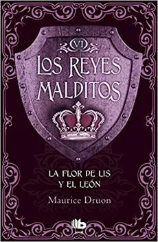 LOS REYES MALDITOS 6 LA FLOR DE LIS Y EL LEON1
