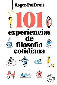 101 EXPERIENCIAS DE FILOSOFIA COTIDIANA1
