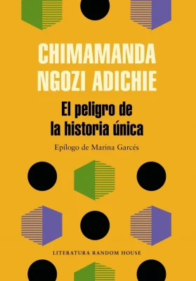 EL PELIGRO DE LA HISTORIA UNICA1