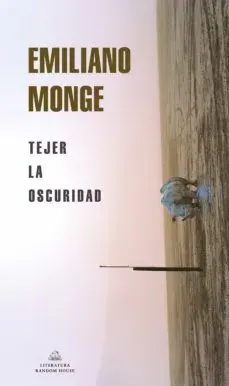 TEJER LA OSCURIDAD1