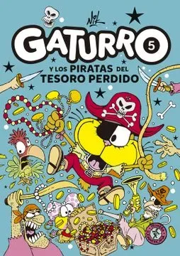 GATURRO 5 GATURRO Y LOS PIRATAS DEL TESORO PERDIDO1