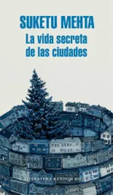 LA VIDA SECRETA DE LAS CIUDADES1