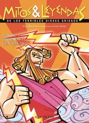 MITOS & LEYENDAS RAYOS TRUENOS Y CENTELLAS1