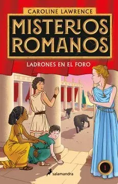 LADRONES EN EL FORO MISTERIOS ROMANOS 11