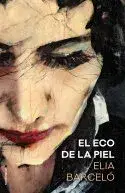 EL ECO DE LA PIEL1