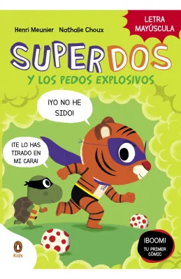 SUPERDOS Y LOS PEDOS EXPLOSIVOS SUPERDOS 21