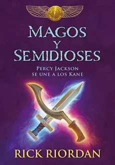 MAGOS Y SEMIDIOSES1