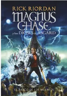 MAGNUS CHASE 3 EL BARCO DE LOS MUERTOS1