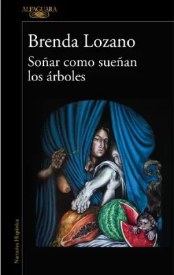 SOÑAR COMO SUEÑAN LOS ARBOLES1