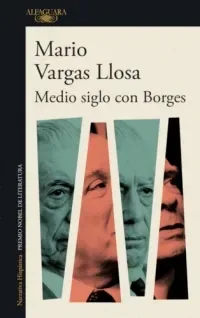 MEDIO SIGLO CON BORGES1