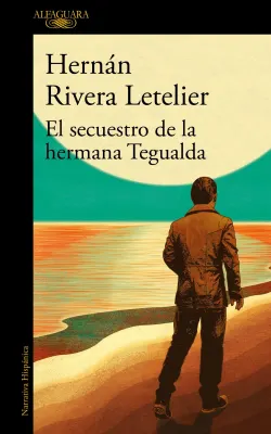 EL SECUESTRO DE LA HERMANA TEGUALDA1