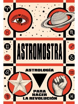ASTROLOGIA PARA HACER LA REVOLUCION1
